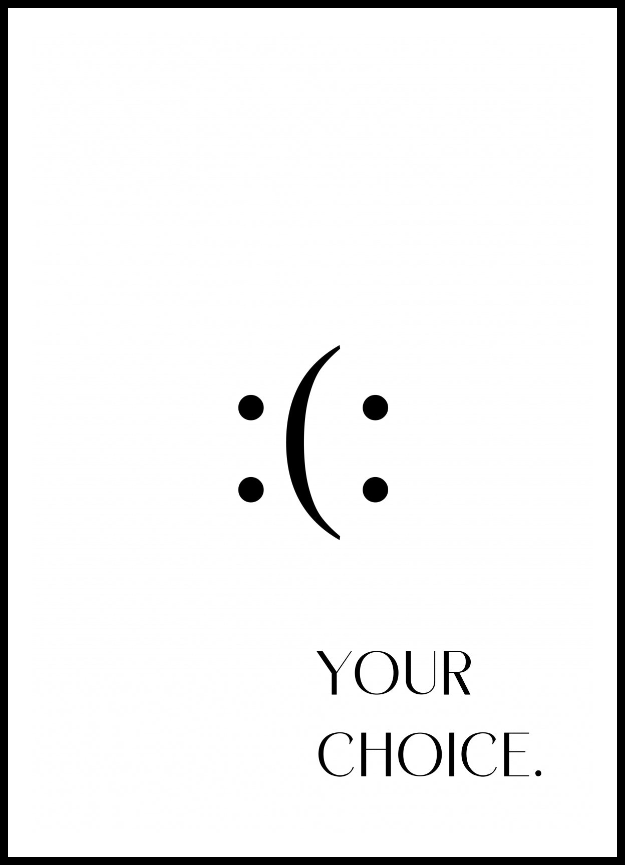 Plakat Z Napisami Nowoczesny Cytat Your Choice