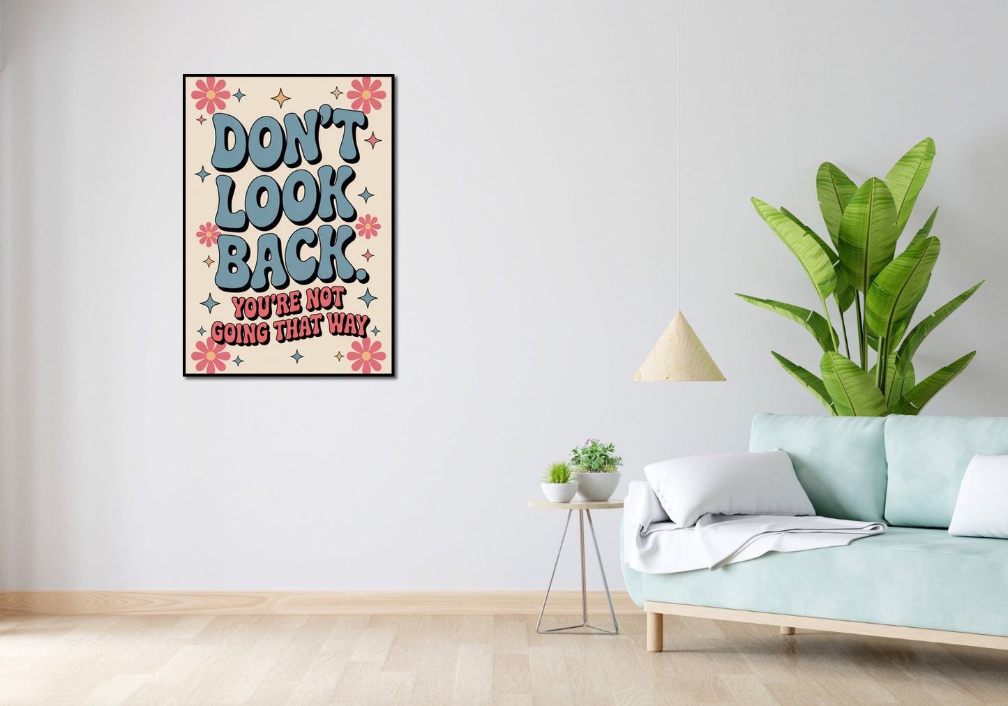 Plakat Motywacyjny Afirmacja Retro Vintage Do Salonu Don't Look