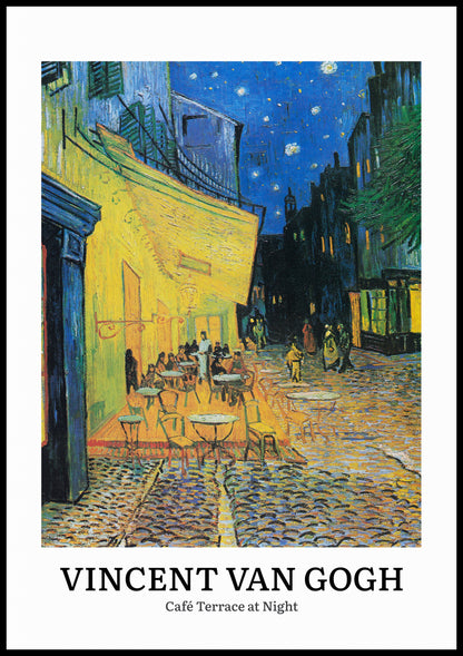 "Design Café Terrace at Night" by Vincent van Gogh