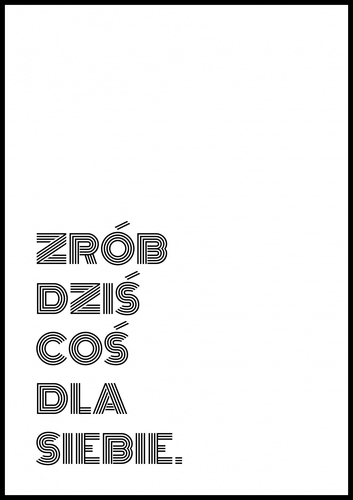 Plakat  Z Napisami Nowoczesny Cytat Coś Dla Siebie