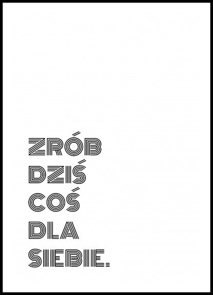 Plakat  Z Napisami Nowoczesny Cytat Coś Dla Siebie