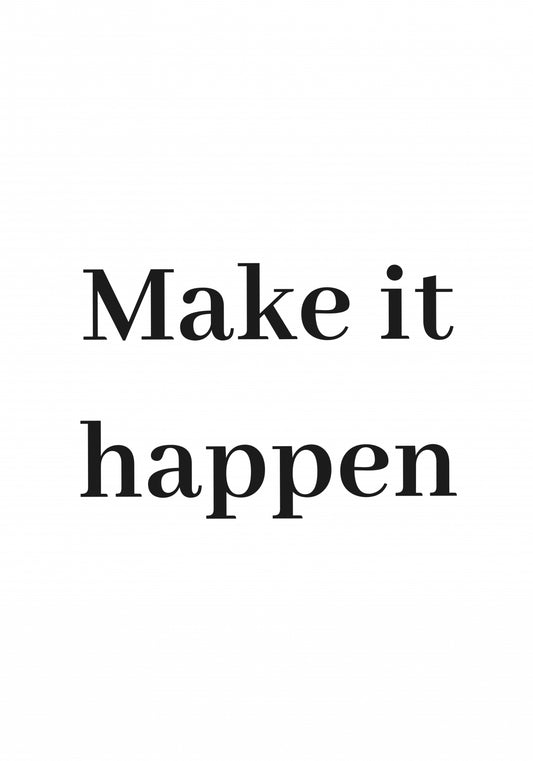 Plakat   Z Napisami Nowoczesny Cytat Make It Happen