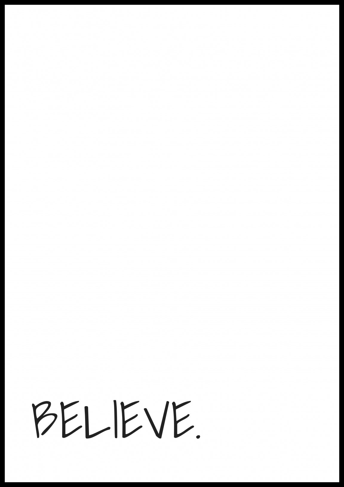 Plakat   Z Napisami Nowoczesny Cytat Believe