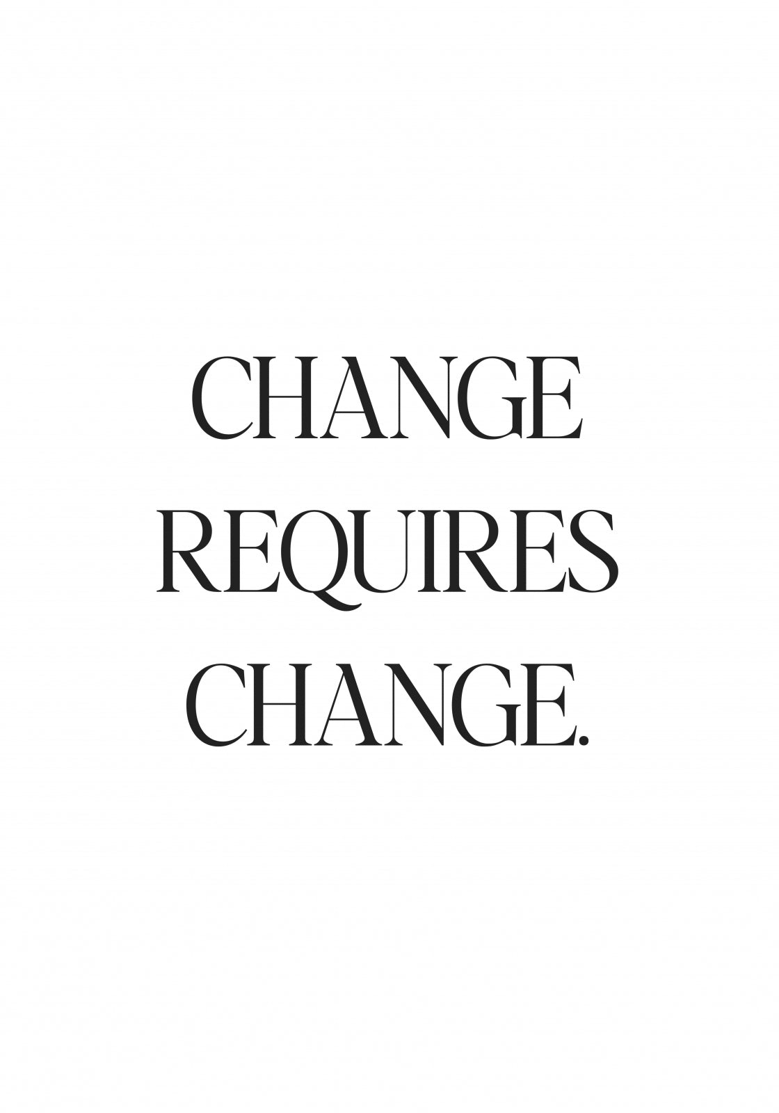 Plakat  Z Napisami Nowoczesny Cytat Change Requires Change