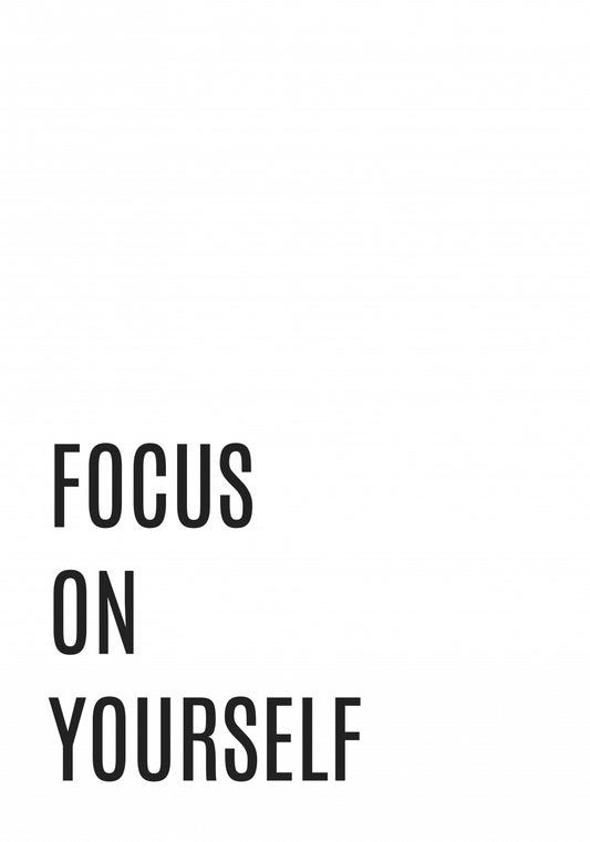 Plakat  Z Napisami Nowoczesny Cytat Focus On Yourself