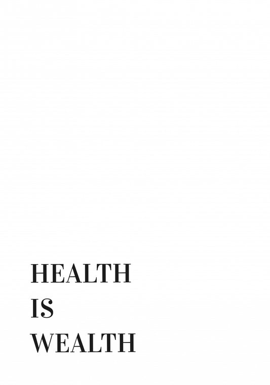 Plakat  Z Napisami Nowoczesny Cytat Health Is Wealth