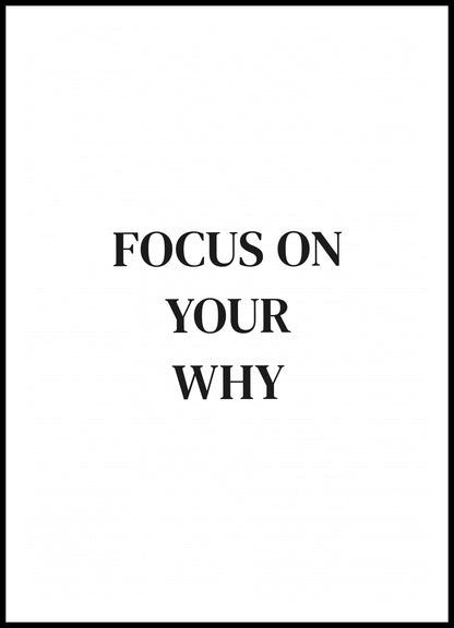 Plakat  Z Napisami Nowoczesny Cytat Focus On Your Why