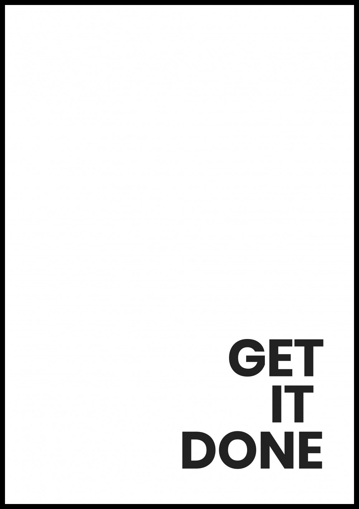 Plakat  Z Napisami Nowoczesny Cytat Get It Done