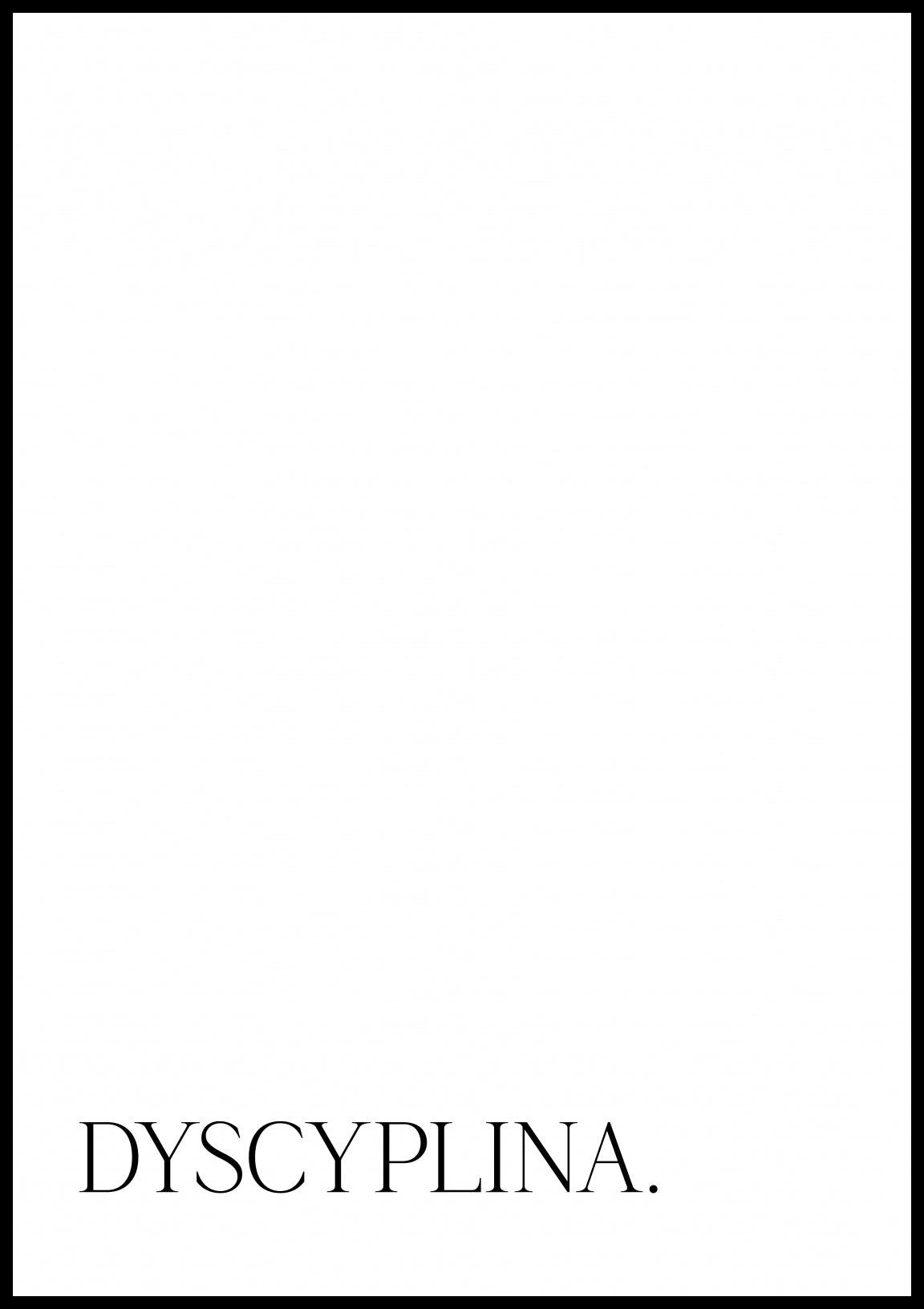 Plakat  Z Napisami Nowoczesny Cytat Dyscyplina