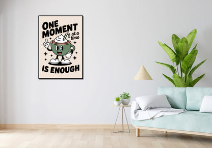 Plakat  Motywacyjny Afirmacja Retro Vintage Do Salonu One Moment
