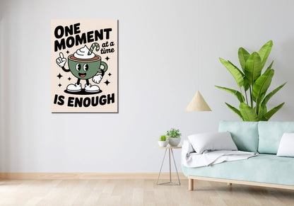 Obraz  Motywacyjny Afirmacja Retro Vintage Do Salonu One Moment