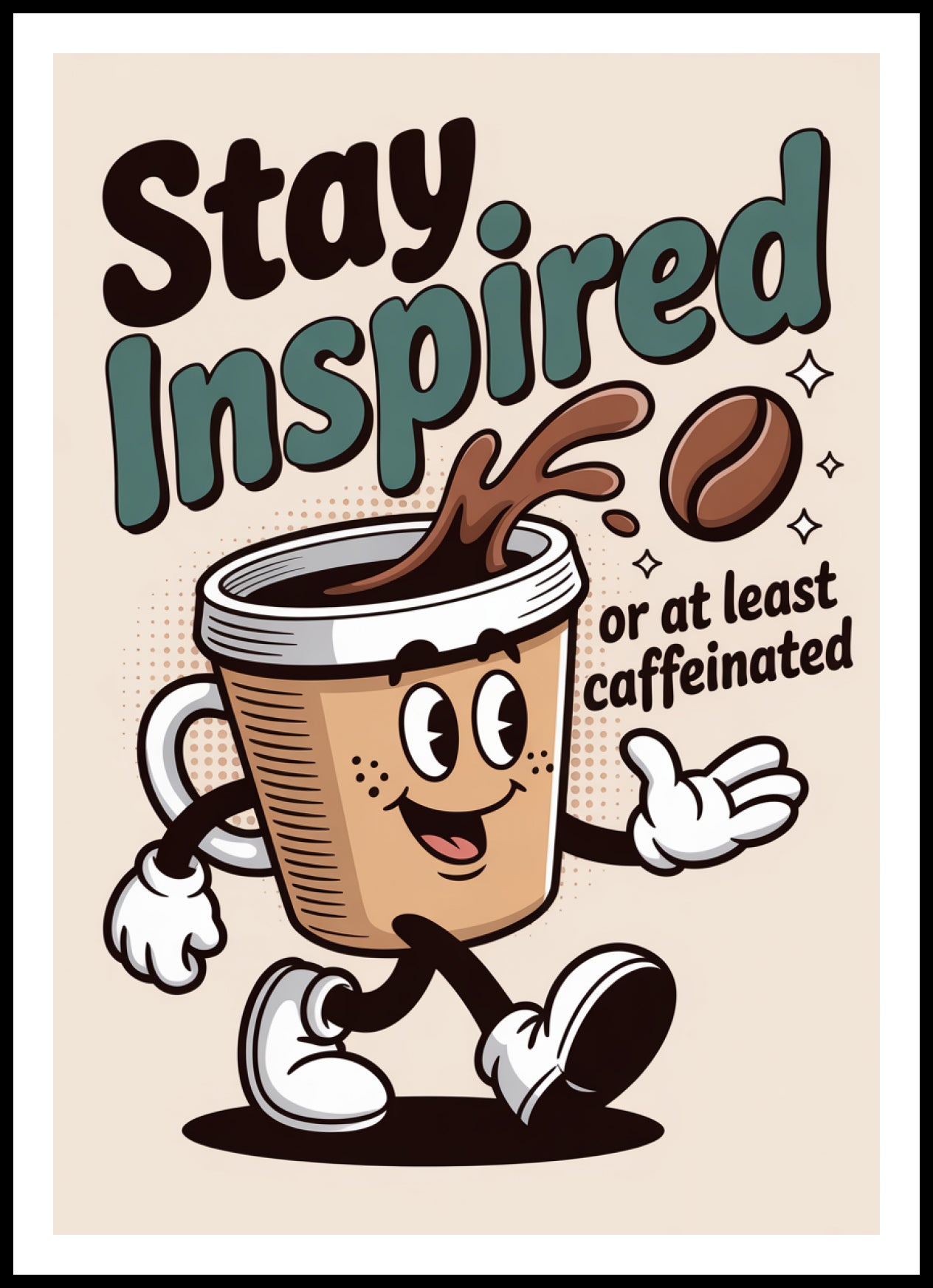 Plakat  Motywacyjny Afirmacja Retro Vintage Do Salonu Stay Inspired