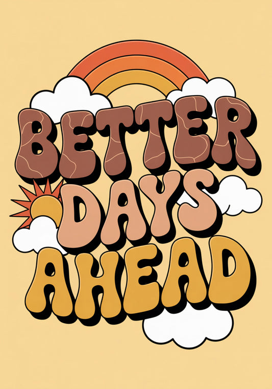 Plakat  Motywacyjny Afirmacja Retro Vintage Do Salonu Better Days