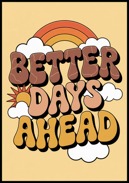 Plakat  Motywacyjny Afirmacja Retro Vintage Do Salonu Better Days