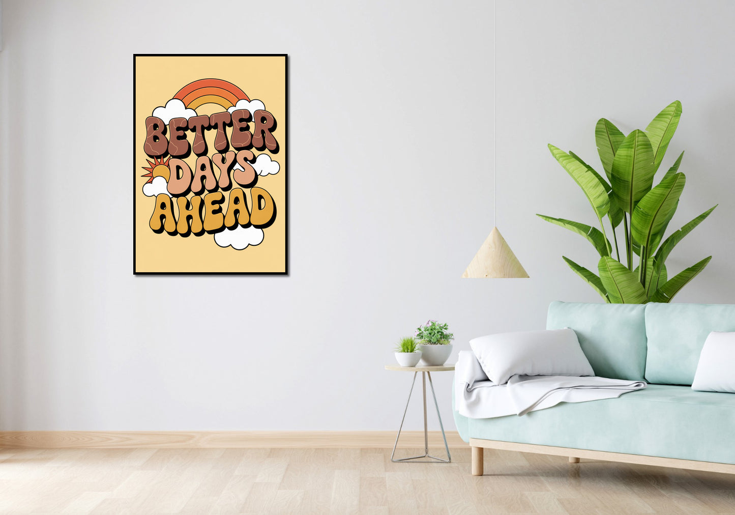 Plakat  Motywacyjny Afirmacja Retro Vintage Do Salonu Better Days