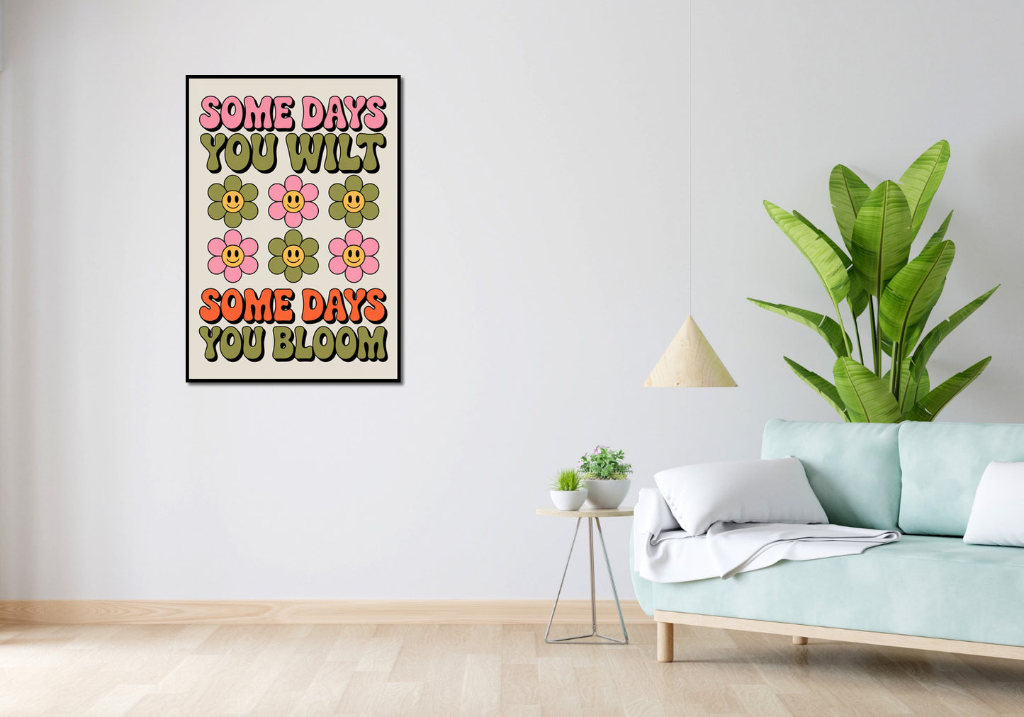 Plakat  Motywacyjny Afirmacja Retro Vintage Do Salonu Bloom