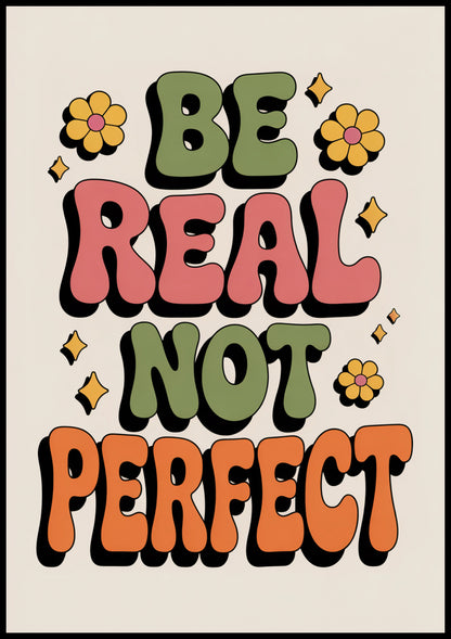 Plakat  Motywacyjny Afirmacja Retro Vintage Do Salonu  Be Real