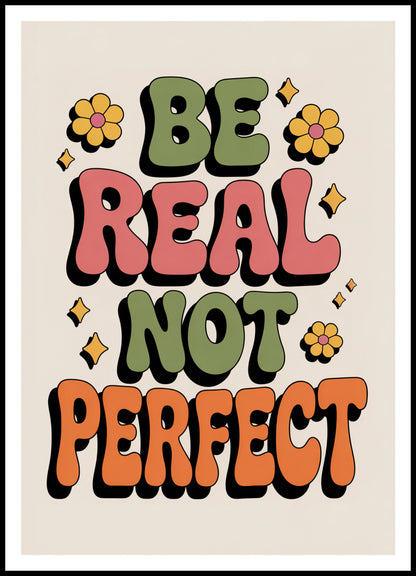 Plakat  Motywacyjny Afirmacja Retro Vintage Do Salonu  Be Real