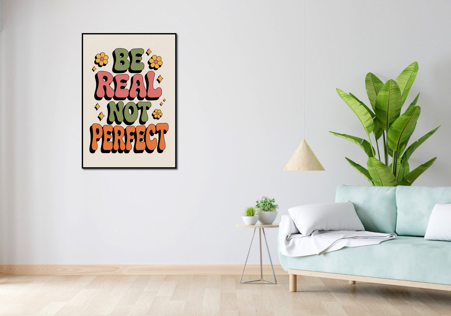 Plakat  Motywacyjny Afirmacja Retro Vintage Do Salonu  Be Real