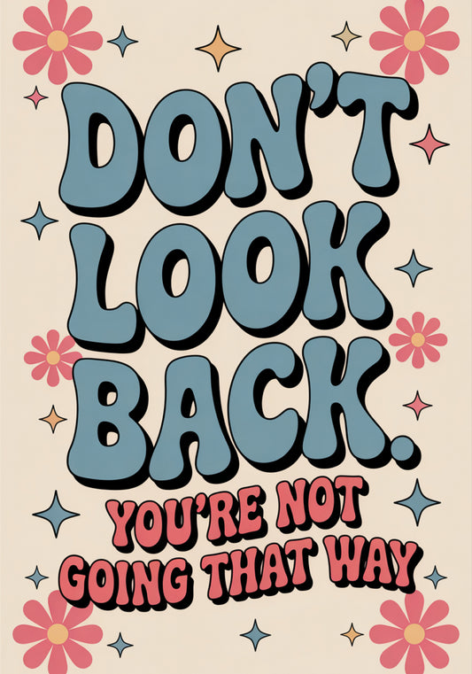 Plakat  Motywacyjny Afirmacja Retro Vintage Do Salonu Don't Look