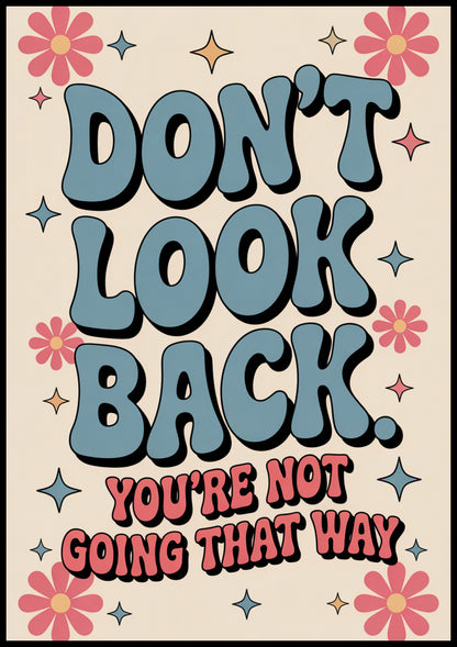 Plakat  Motywacyjny Afirmacja Retro Vintage Do Salonu Don't Look