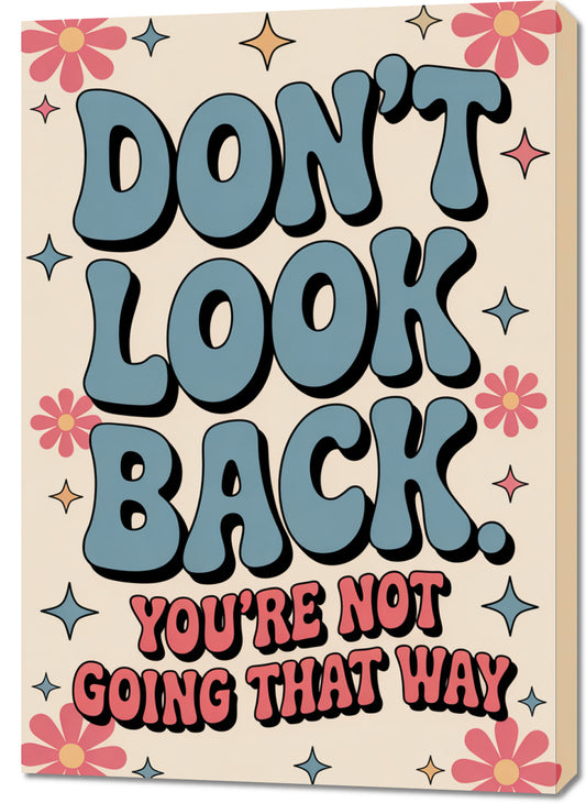 Obraz  Motywacyjny Afirmacja Retro Vintage Do Salonu Don't Look